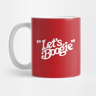 Let's Boogie (White on Red) Mug